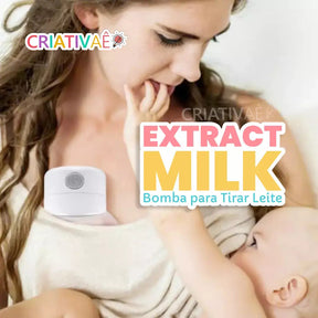 Extract Milk - Bomba para Tirar Leite